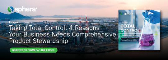 Taking Total Control - 4 Reasons Your Business Needs Comprehensive Product Stewardship